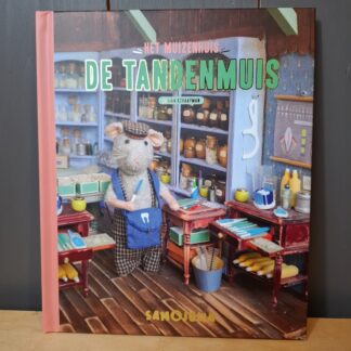Het Muizenhuis - De Tandenmuis